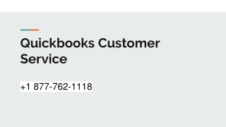 Quickbooks Customer Service  1 877-762-1118