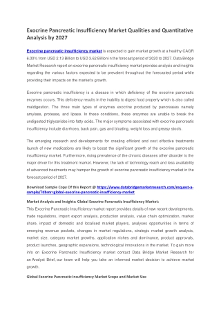 Exocrine Pancreatic Insufficiency Market Qualities and Quantitative Analysis by 2027