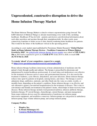 Unprecedented, constructive disruption to drive the Home Infusion Therapy Market