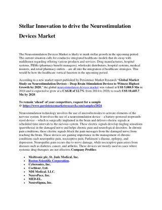 Stellar Innovation to drive the Neurostimulation Devices Market