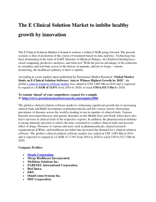 The E Clinical Solution Market to imbibe healthy growth by innovation