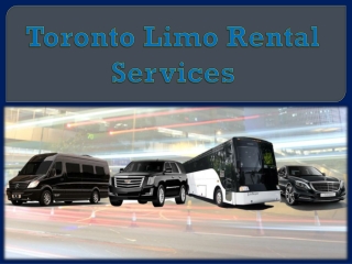Toronto Limo Rental Services