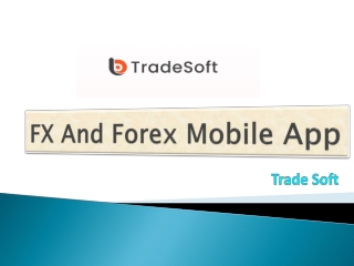 FX And Forex Mobile App