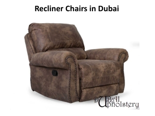 Recliner Chairs in Dubai