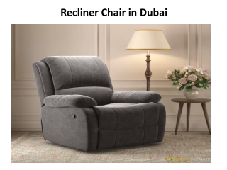 Recliner Chair in Dubai