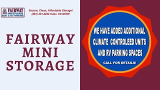 Safe & Secure Storage Units in Alvin | Fairway Mini Storage