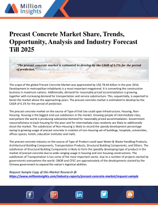 Precast Concrete Market Is Expected To Witness Feasible Growth By 2025