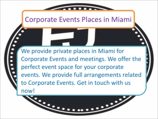 Corporate Events Places in Miami