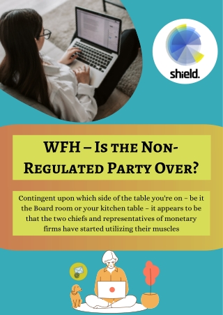WFH – Is the Non-Regulated Party Over?