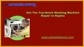 Get The Top-Notch Washing Machine Repair In Naples
