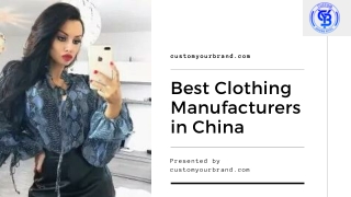 Best Clothing Manufacturers in China