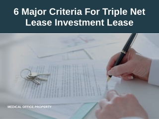 6 Major Criteria For Triple Net Lease Investment Lease