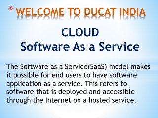 CLOUD software as a service