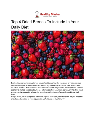 Top 4 Dried Berries To Include In Your Daily Diet