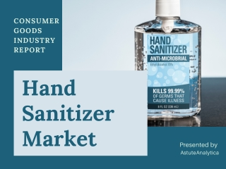 Hand sanitizer market | exclusive insights, key players & growth driver analysis