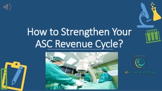 How to Strenghten Revenue for ASC Practice - Ecare