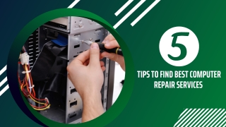5 Tips to Find Best Computer Repair Services
