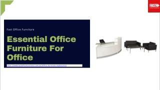 Essential Office Furniture Products For Your Office