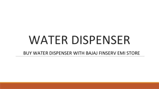 Buy Water Dispenser With Bajaj Finserv Emi Store