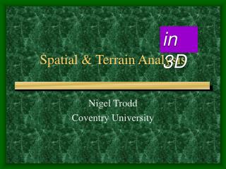 Spatial &amp; Terrain Analysis