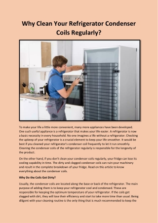 Why Clean Your Refrigerator Condenser Coils Regularly