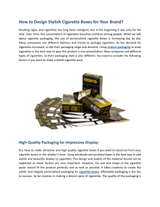 How to Design Stylish Cigarette Boxes for Your Brand?