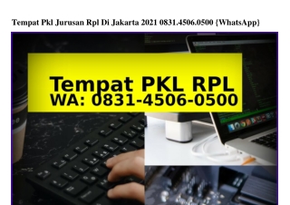 Tempat Pkl Jurusan Rpl Di Jakarta 2021 ౦8ᣮI.Կ5౦6.౦5౦౦[WhatsApp]