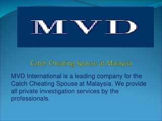 Catch Cheating Spouse at Malaysia