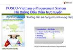 POSCO-Vietnam e-Procurement System H thng u thu trc tuyn Supplier Manual