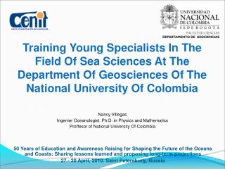 Training Young Specialists In The Field Of Sea Sciences At The Department Of Geosciences Of The National University Of C