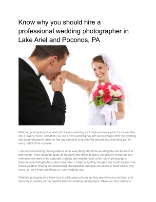 Know why you should hire a professional wedding photographer in Lake Ariel and Poconos, PA