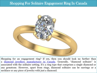 Shopping For Solitaire Engagement Ring In Canada