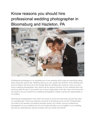 Know reasons you should hire professional wedding photographer in Bloomsburg and Hazleton, PA