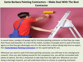 Santa Barbara Painting Contractors – Make Deal With The Best Contractor