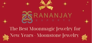 The Best Moonmagic Jewelry for New Years - Moonstone Jewelry