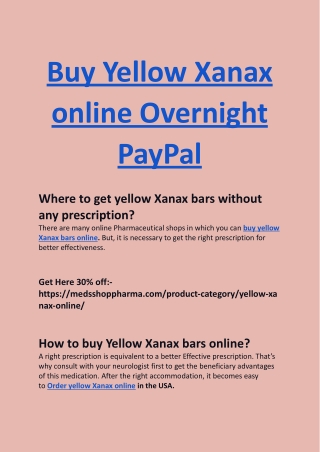 Buy Yellow Xanax online Overnight PayPal