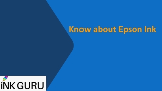Know about Epson Ink