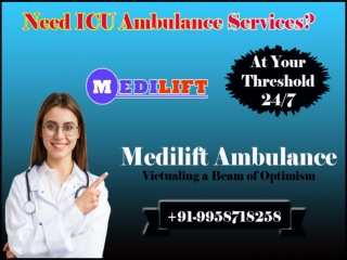 Most secure Ambulance Service in Adarsh Nagar and Ashok Nagar, Ranchi by Medilif