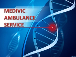 Approach Medivic Ambulance Service in Bahu Bazaar and Bara Ghagra in Ranchi