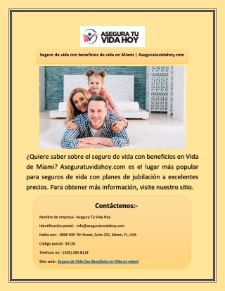 Seguro de vida con beneficios de vida en Miami | Aseguratuvidahoy.com