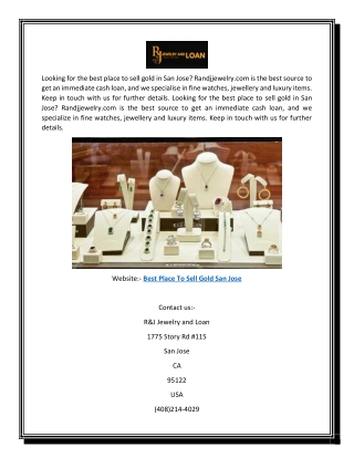 Best Place To Sell Gold San Jose | Randjjewelry.com
