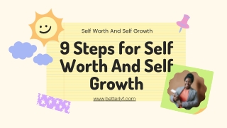 9 Steps for Self Worth And Self Growth