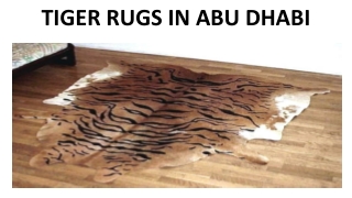 TIGER RUGS IN ABU DHABI