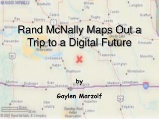 Rand McNally Maps Out a Trip to a Digital Future
