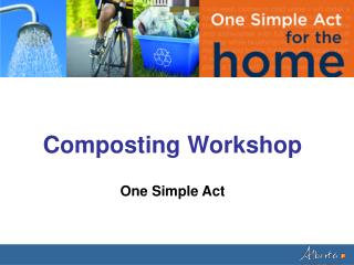 Composting Workshop One Simple Act