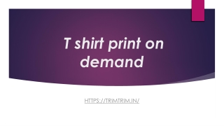 T shirt print on demand