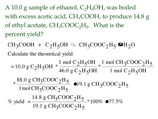 A 10.0 g sample of ethanol, C 2 H 5 OH, was boiled