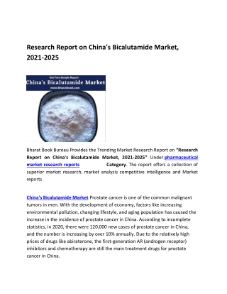 Research Report on China's Bicalutamide Market, 2021-2025