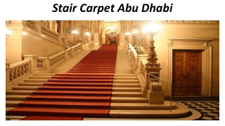 Stair Carpet Abu Dhabi