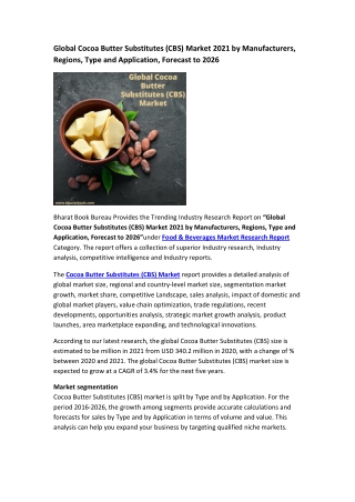 Global Cocoa Butter Substitutes Market Research Report 2021-2026